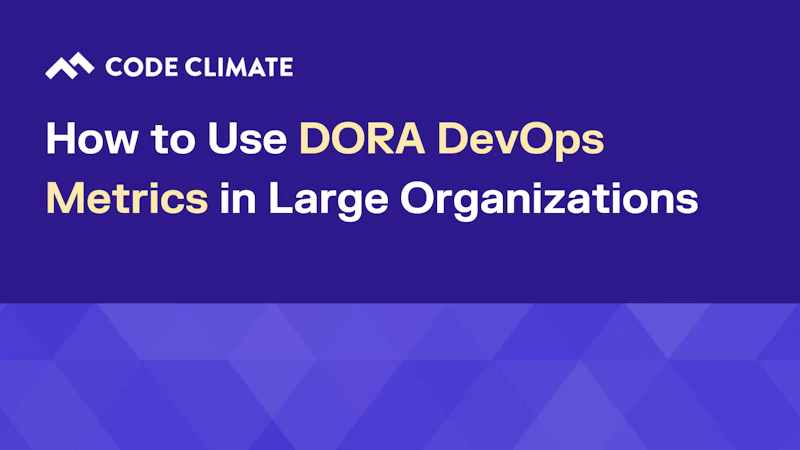 DORA Dev Ops Metrics